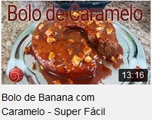 Bolo de Banana com Caramelo - Super Fcil